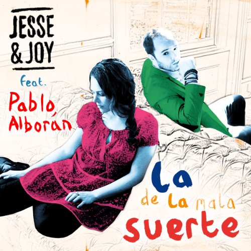 JESSE & JOY feat. Pablo Alborán