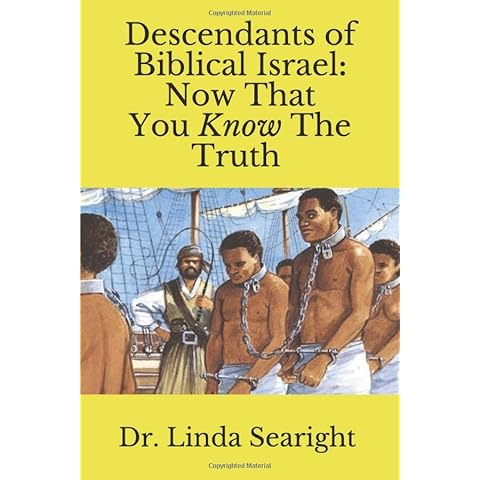 Descendants Of Biblical Israel: Now That You Know The Truth (2nd book in this 2-book series regarding Israel) Cover