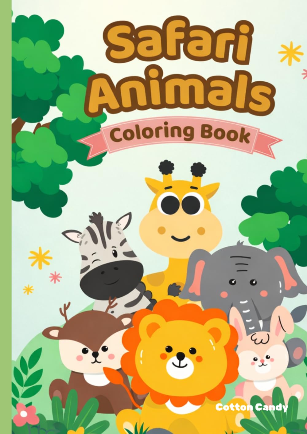 Safari Animals Coloring Book for Kids: Cute and Easy Jungle Animal Coloring Pages for Toddlers and Preschool Kids Ages 3-6: Cute and Easy Jungle ... for Toddlers and Preschool Kids Ages 3-6