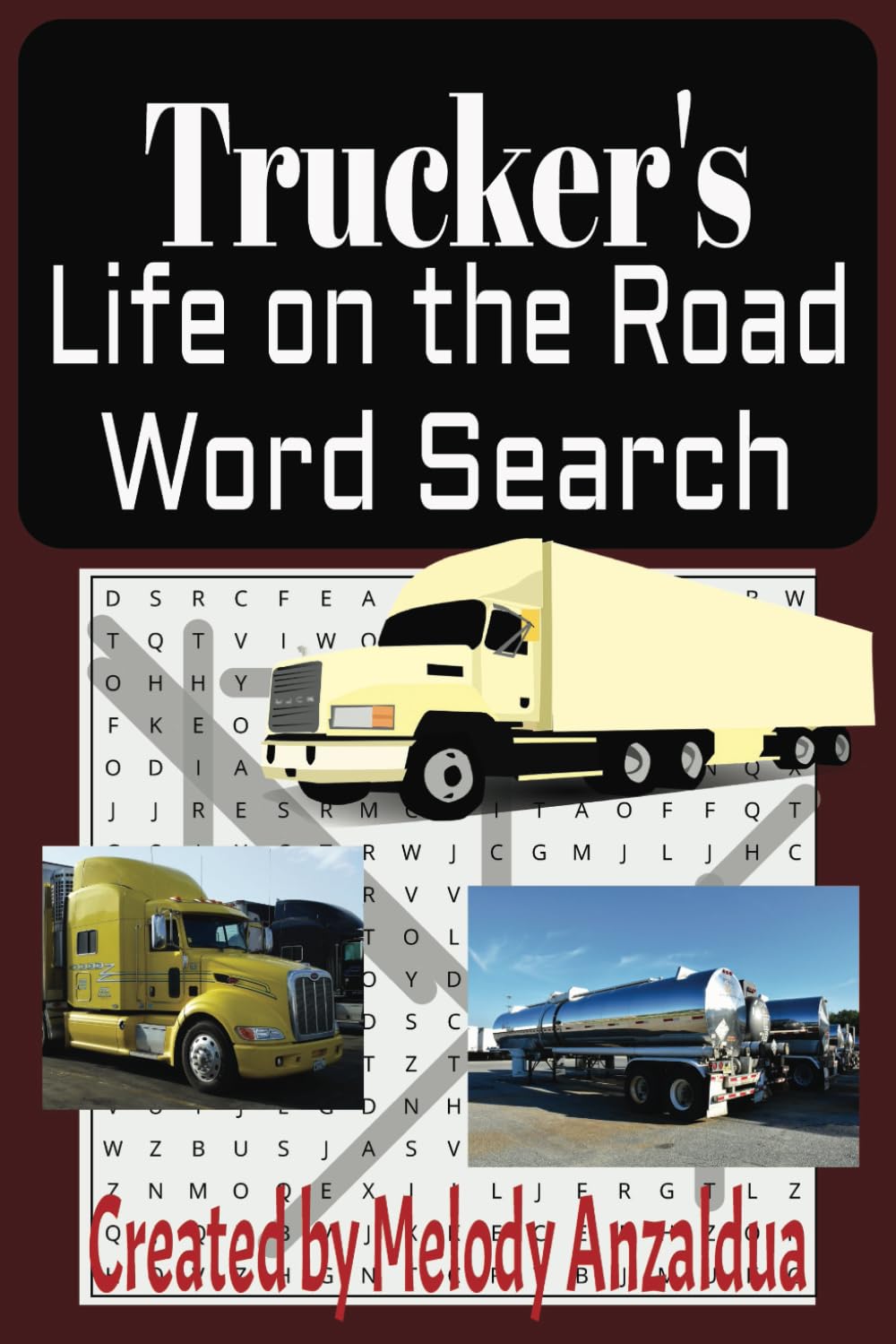 Trucker's Word Search Book: A truck driver themed word puzzle for those on the open road