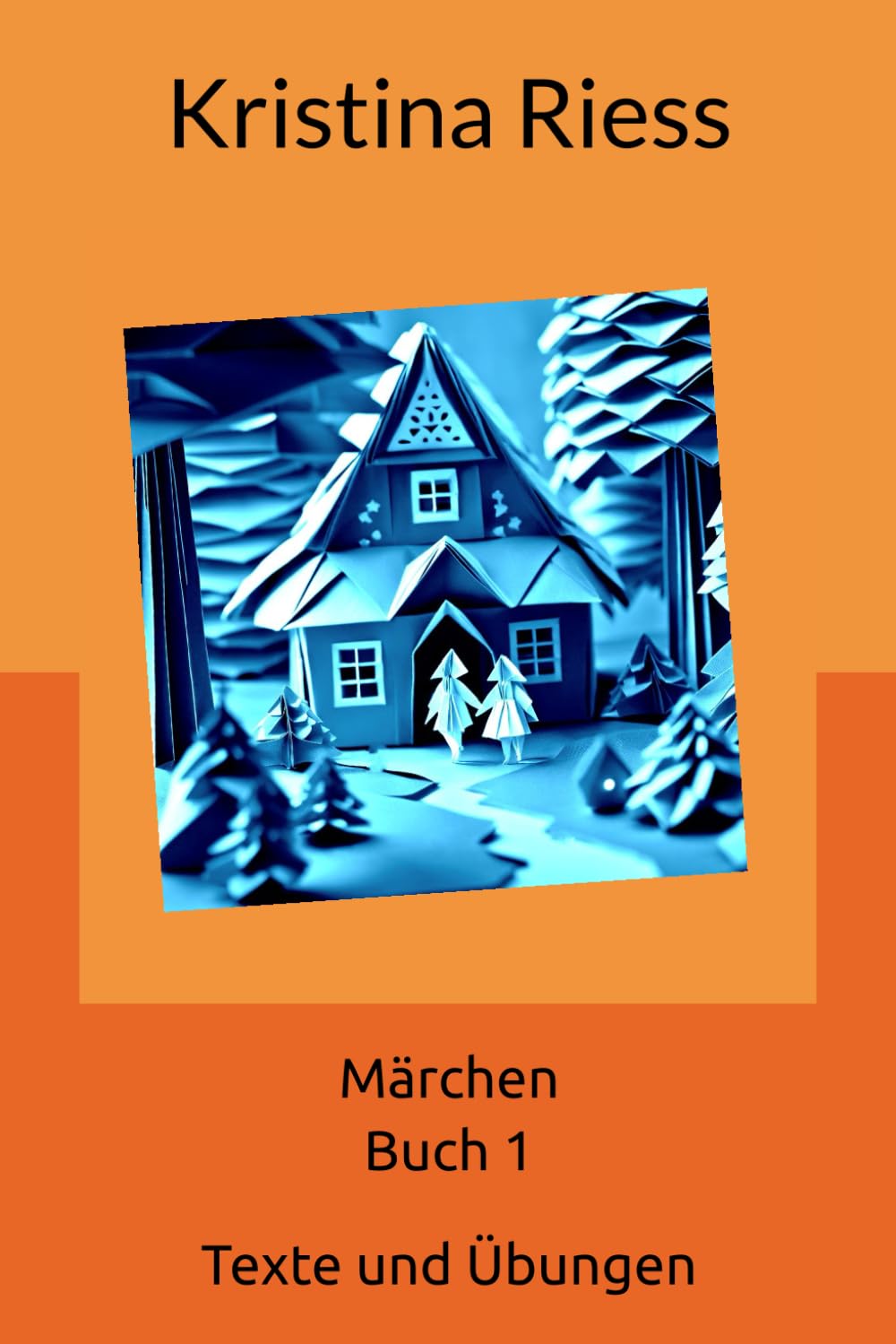 Marchen 1 Texte und Ubungen: Stories for German learners (advanced beginners) (Marchen - German fairy tales for advanced beginners (level A2)) (German Edition)