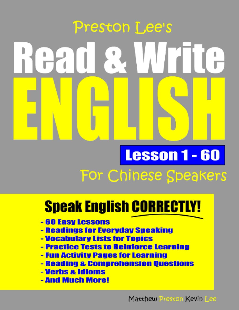 Preston Lee's Read & Write English Lesson 1 - 60 For Chinese Speakers (Preston Lee's English For Chinese Speakers)