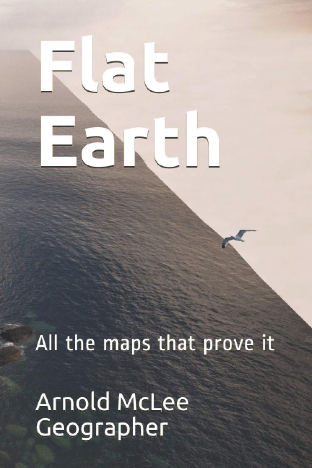 Flat Earth: All the maps that prove it
