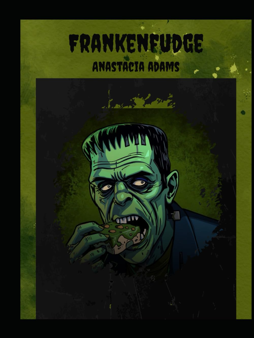 Frankenfudge (Fairy Tale Cookbooks)