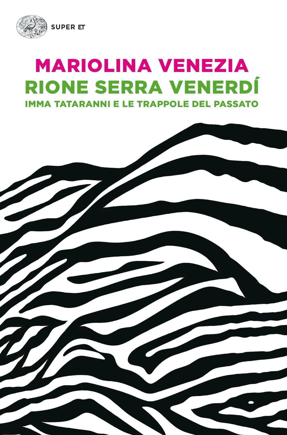 Rione Serra Venerdí. Imma Tataranni E Le Trappole Del Passato - 4