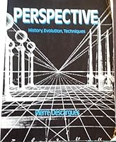 Perspective: History, Evolution, Techniques 0442219628 Book Cover