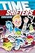 Time Shifters: A Graphic Novel