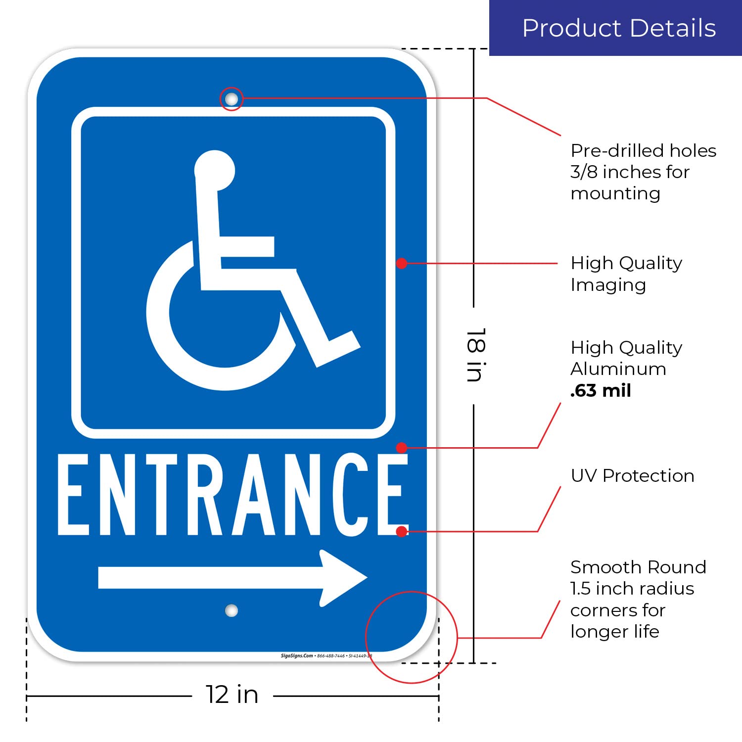 Right Arrow Handicap Entrance Sign, 12x18 Inches, Rust Free .063 Aluminum, Fade Resistant, Made in USA