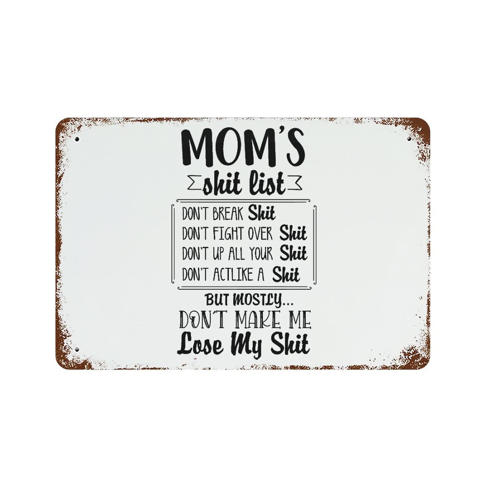 Panneau aluminium Mom's Shit List 30x45 cm pour déco murale