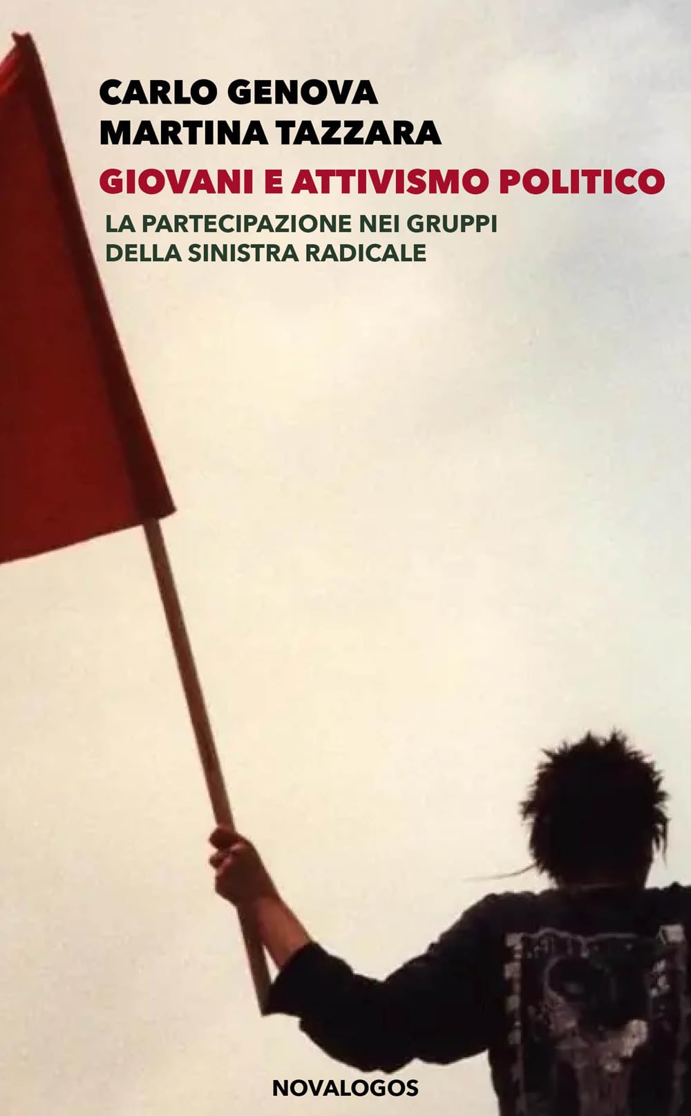 Giovani E Attivismo Politico. La Partecipazione Nei Gruppi Della Sinistra Radicale - 4