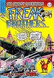  Freak Brothers: No. 6