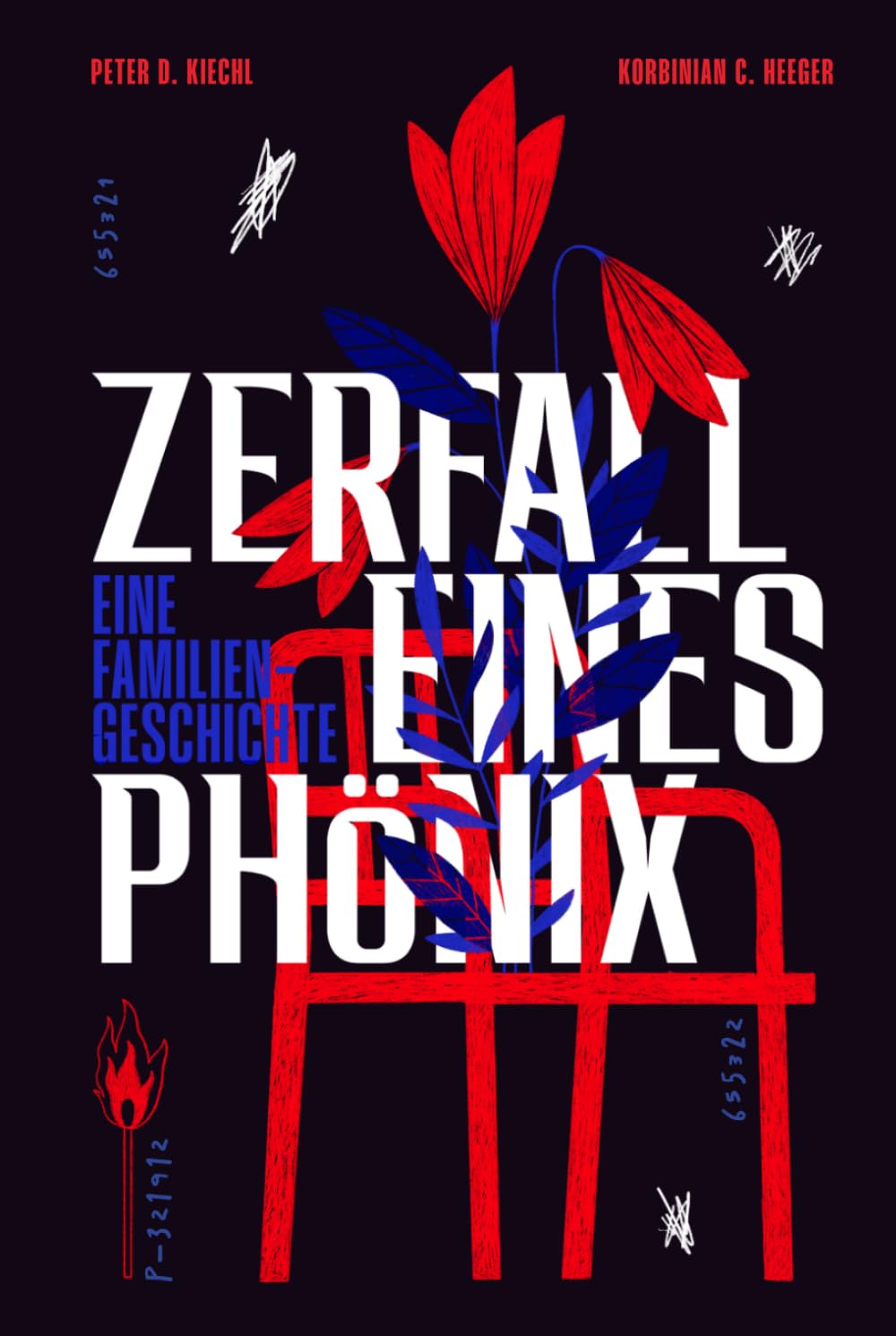 Zerfall eines Phönix: Eine Familiengeschichte (Die Phönix Serie)