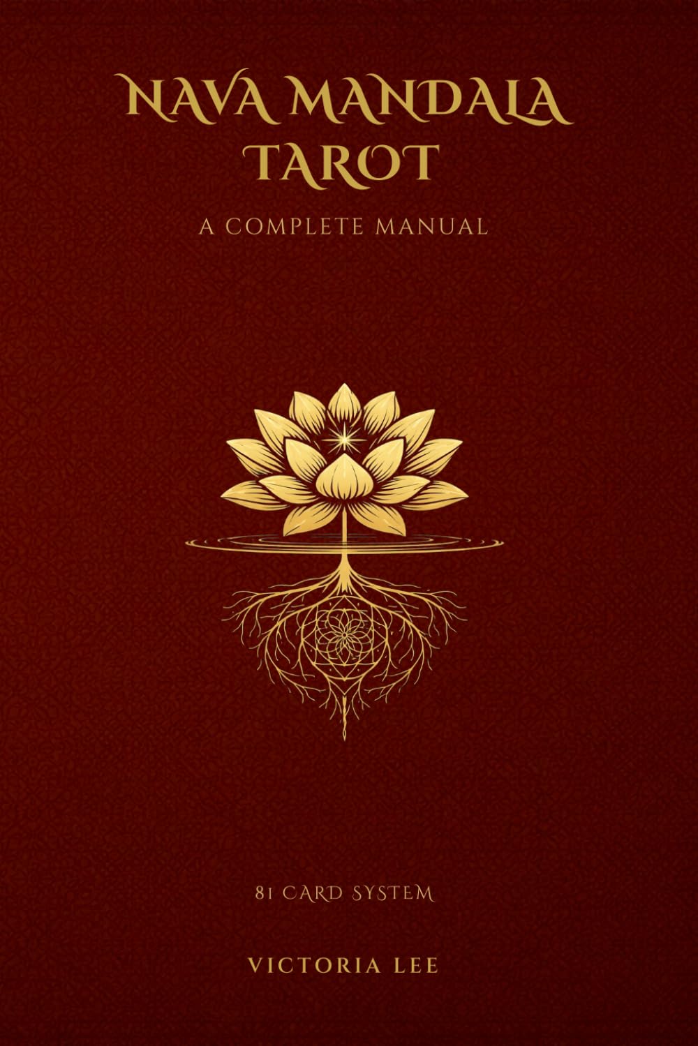 Nava Mandala Tarot: A Complete Manual