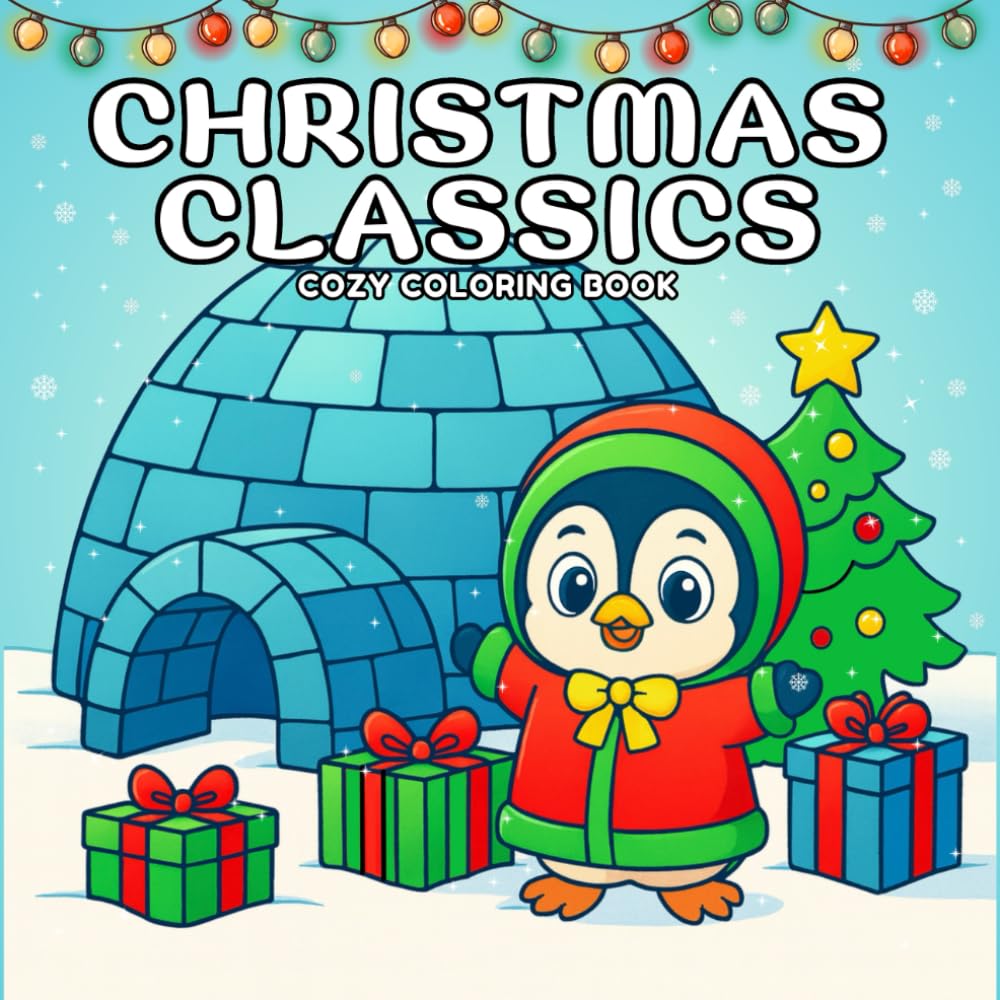 Christmas Classics: Bold and Easy Coloring Book for Adults, Teens and Seniors with Cozy Relaxing Holiday Designs