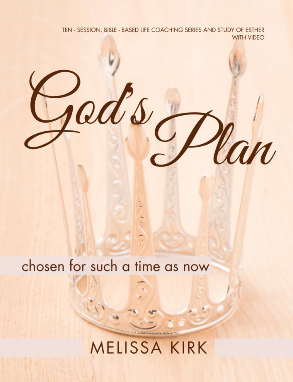 God's Plan - chosen for such a time as now