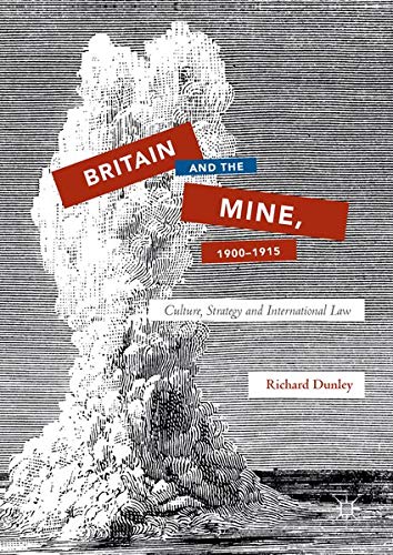 Buy Britain and the Mine, 1900–1915 — BookShops.in
