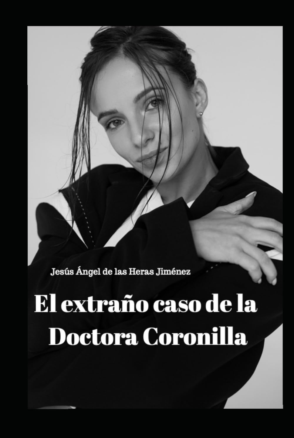 El extraño caso de la doctora Coronilla.