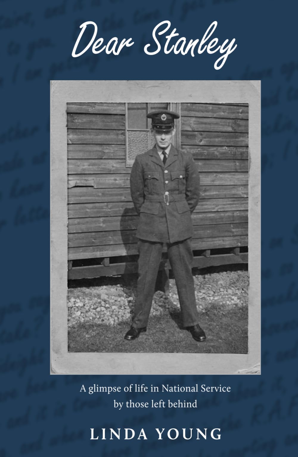 Dear Stanley: A Glimpse of Life in National Service