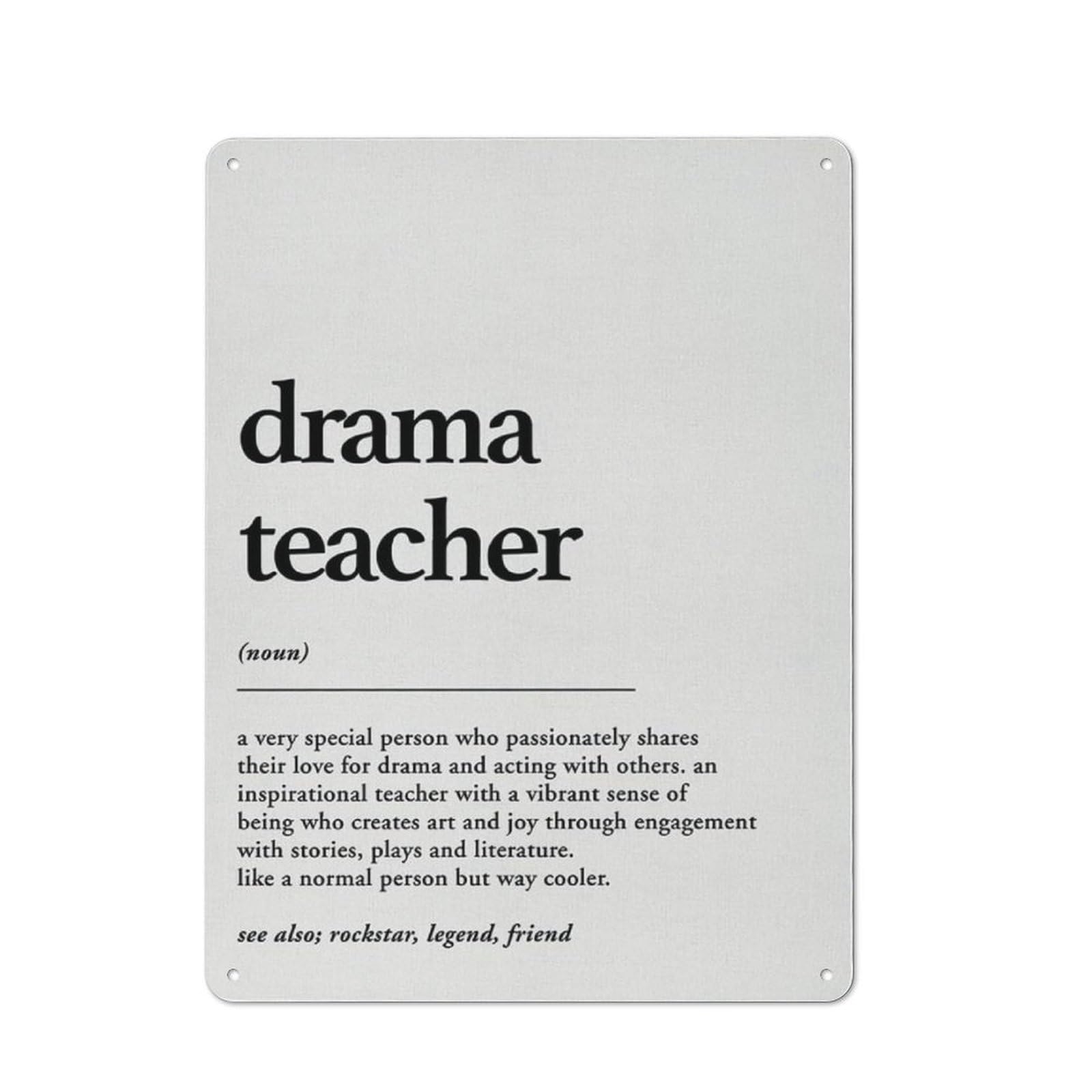 ACDOET Rustic Metal Tin Sign Drama Teacher Definition Print Wall Art Home Decor A Very Special Person Who Passionately Shares Their Love Painting Poster Best Drama Teacher Gift 12x16 Inch