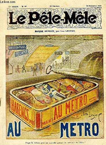 Le Pêle-Mêle, 19è année, N°37 - Marque déposée