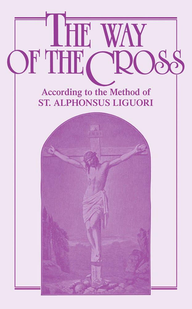 The Way of the Cross - Liguori