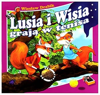 Paperback Lusia I Wisia Graja W Tenisa - WiesL aw Drabik [KSIALtKA] [Polish] Book