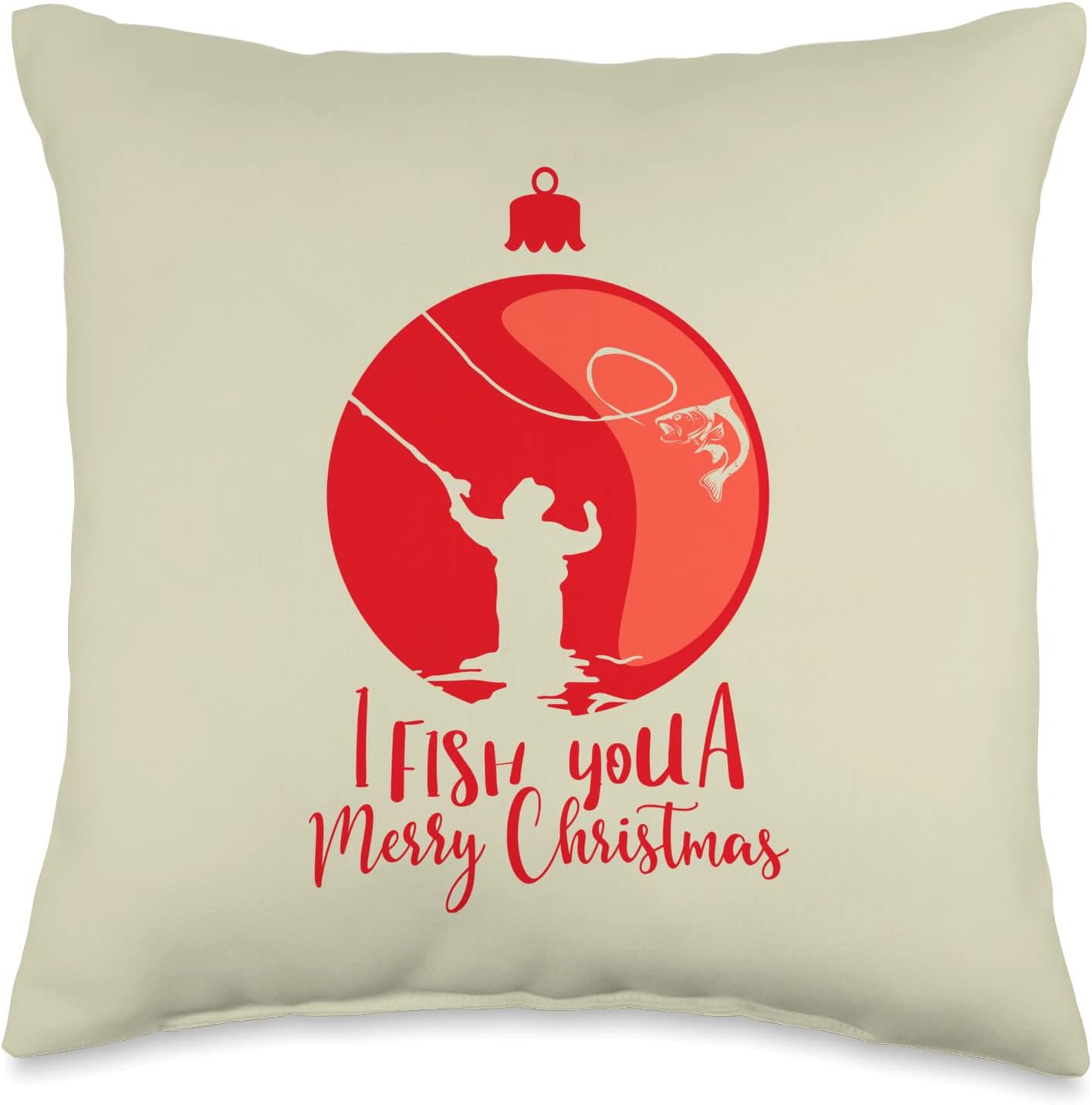 Angler & Fisherman Fanware And Gift IdeasI Fish You A Merry Fishmas for Fishermen and Anglers Throw Pillow, 16x16, Multicolor
