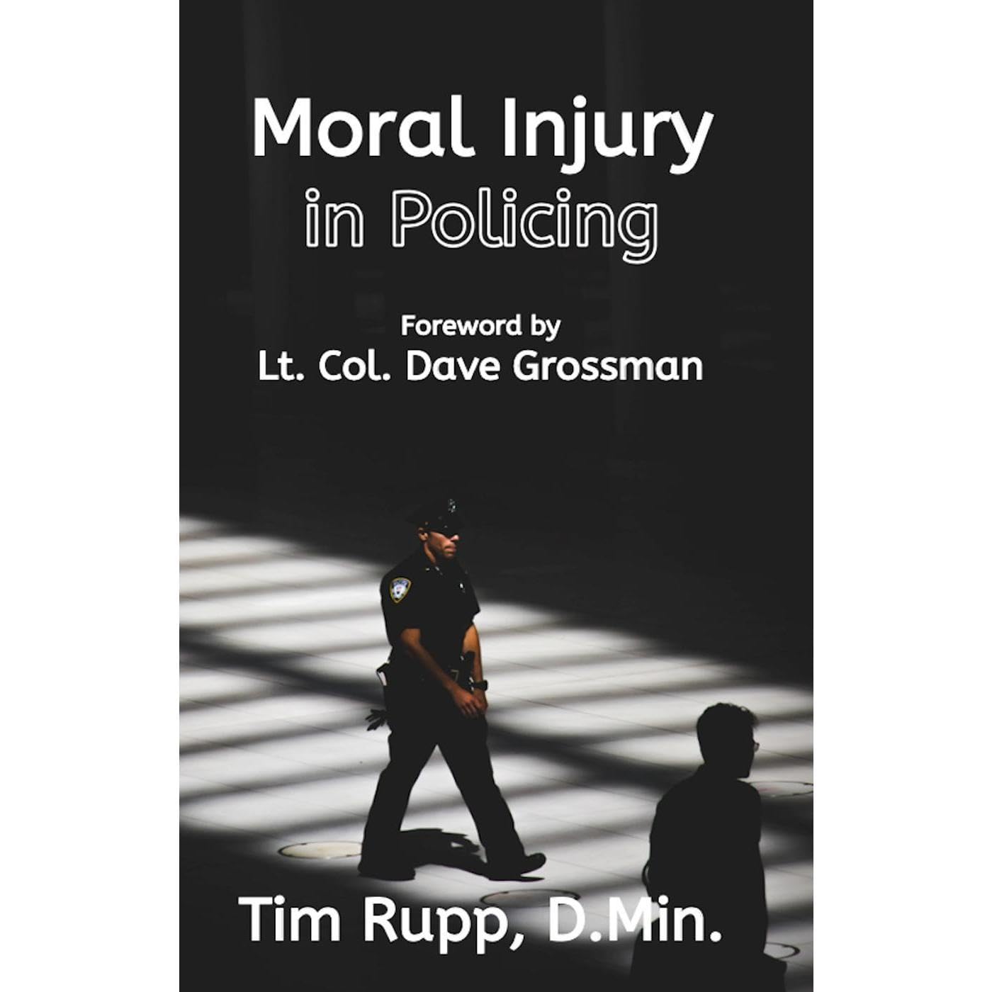 Moral Injury in Policing