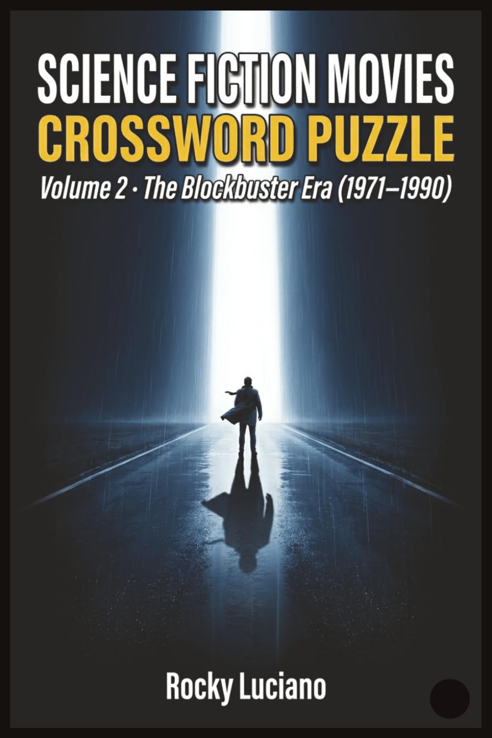 Science Fiction Movies Crossword Puzzle — Volume 2: The Blockbuster Era of Sci-Fi Cinema (1971–1990)