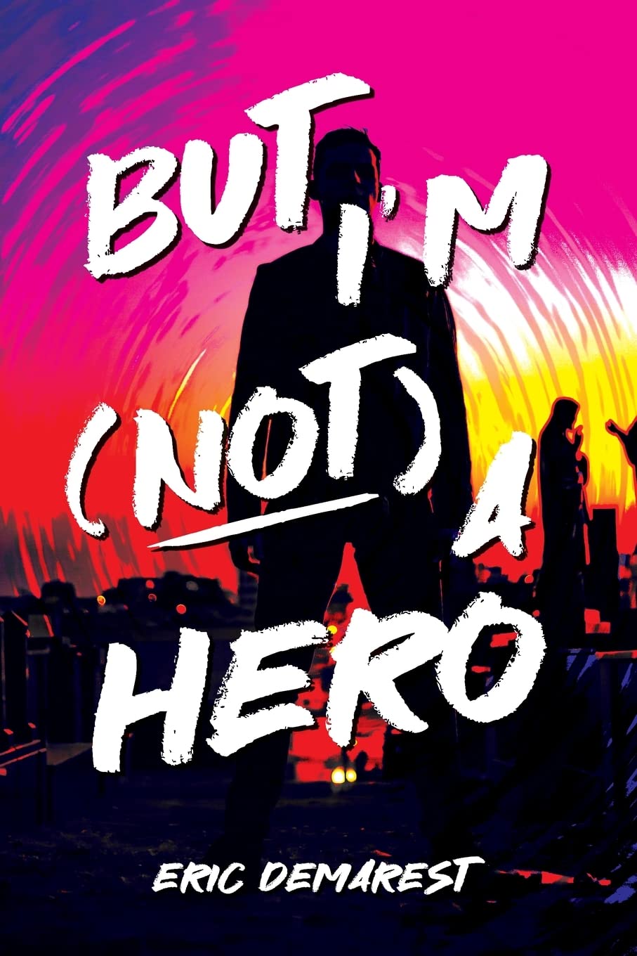Buy But I'm Not a Hero — BookShops.in