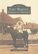 Fort Worth's Fairmount District (Images of America)