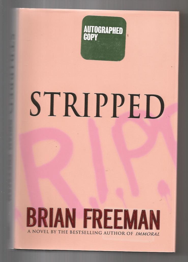 Stripped Jonathan Stride 9780312340445 Freeman Brian 
