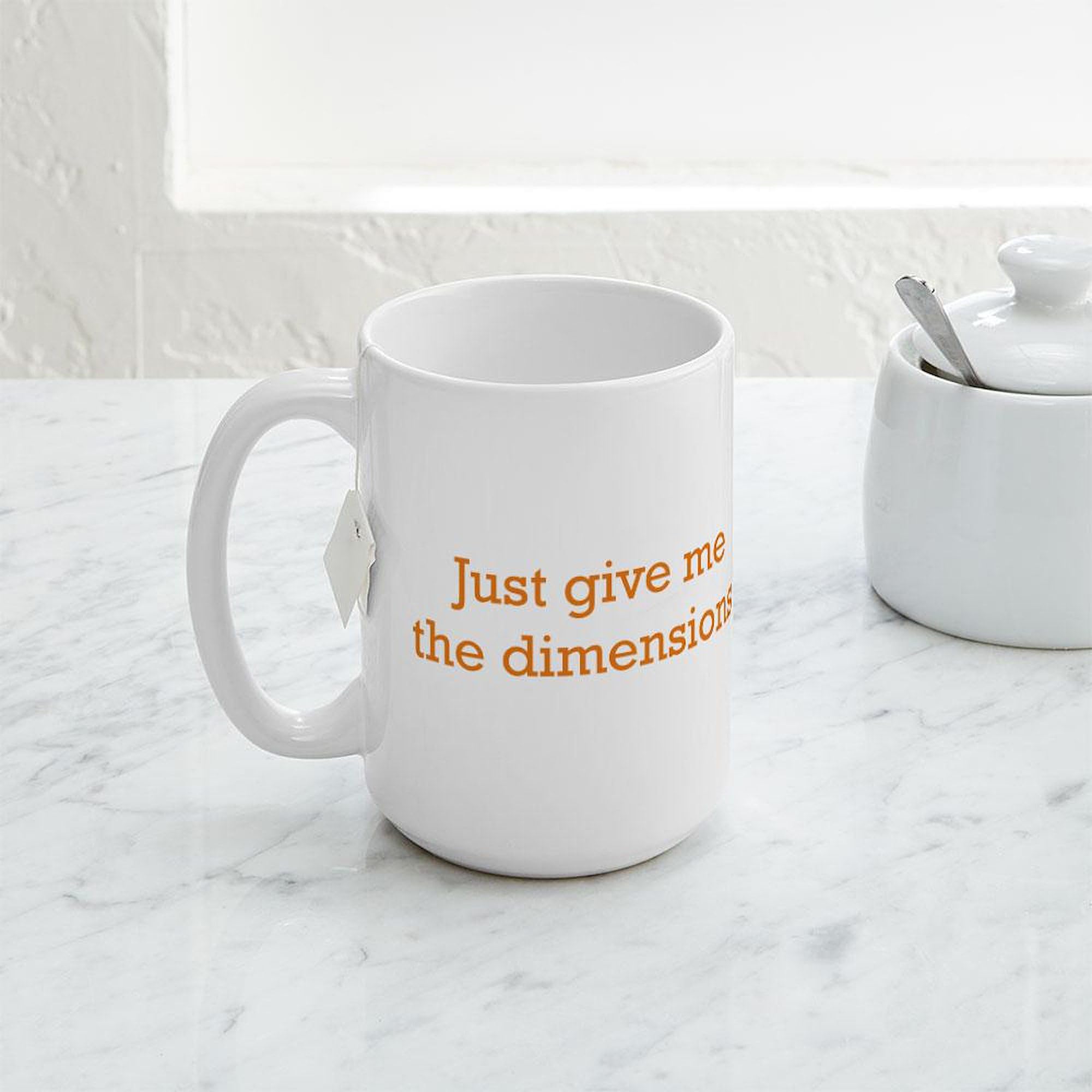 Amazon.com | CafePress Give Me The Dimensions Large Mug 15 oz (444 ml) Ceramic  Coffee Mug: Coffee Cups & Mugs