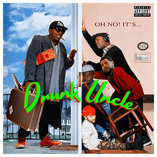 Drunk Uncle [Explicit]