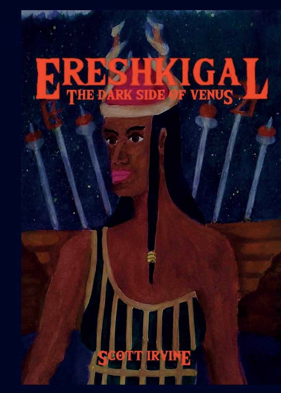 Ereshkigal: The Dark Side Of Venus: 2 (The Divine Dark Feminine)