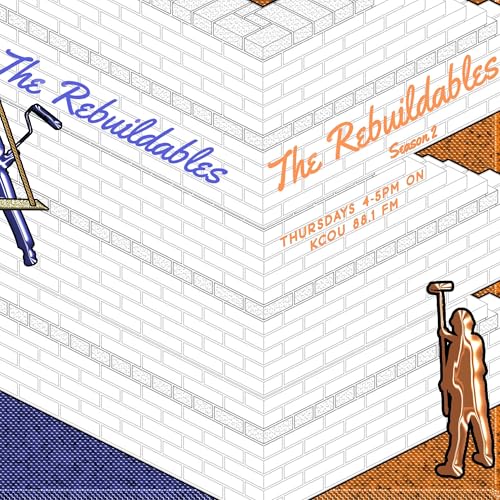 Couverture de The Rebuildables Podcast