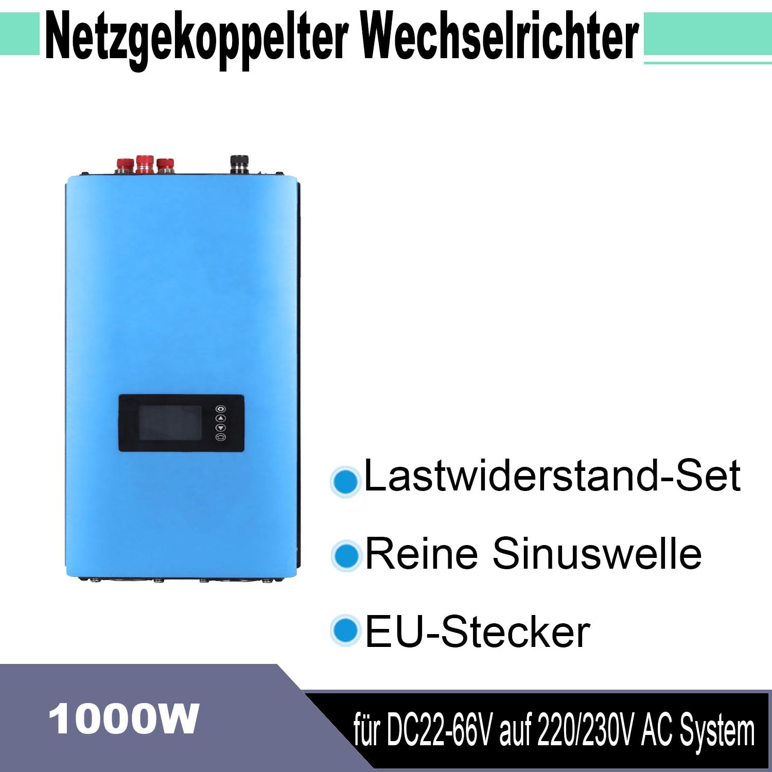 Netzgekoppelter Wechselrichter 1000W DC 22-65V auf AC 230V für Windturbinen mit Lastwiderstand-Set, Reine Sinuswelle, EU-Stecker, mit 24V/48V AC Windgeneratoren (1KW)