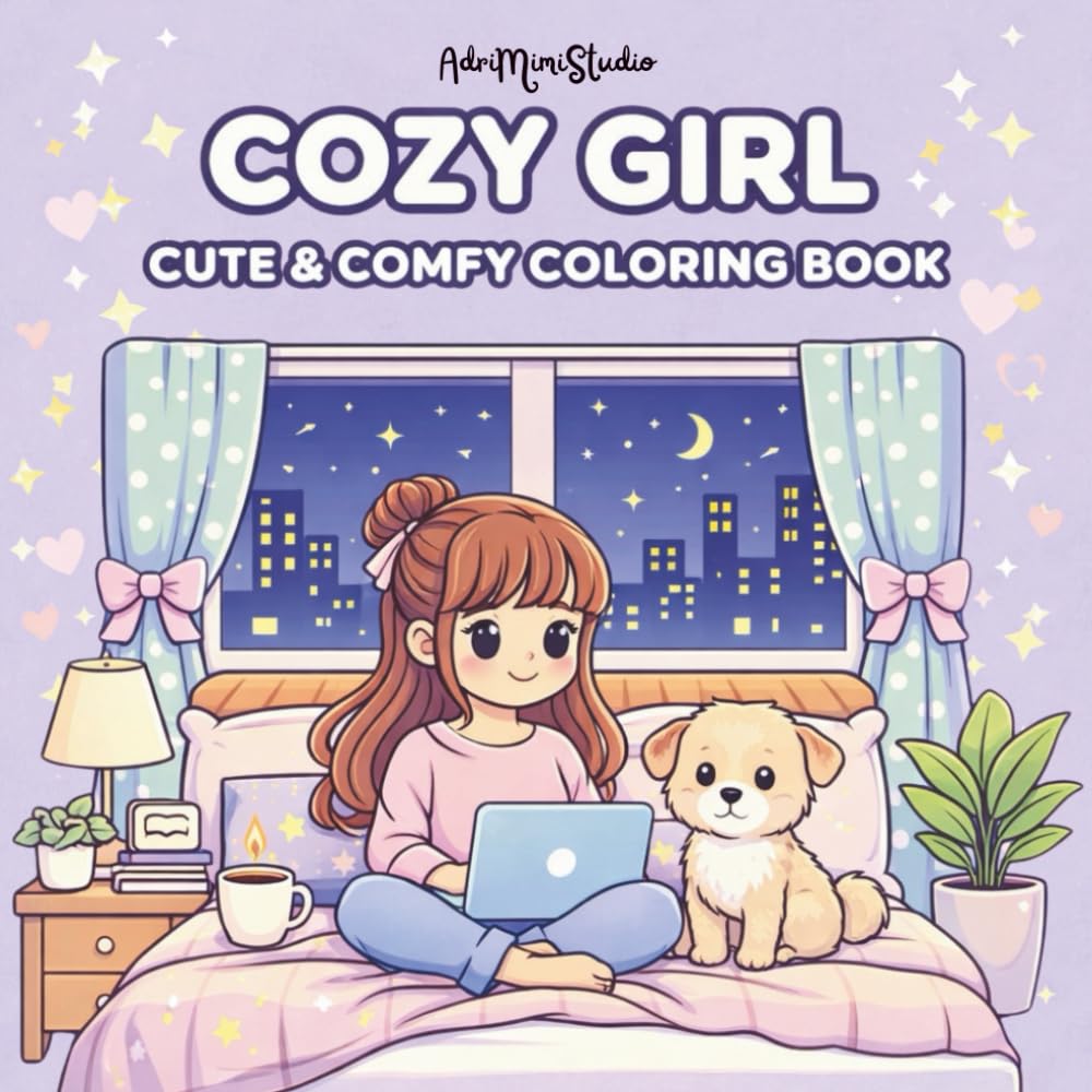 Cozy Girl: Cute & Comfy Coloring Book (Cozy Girl coloring Book)