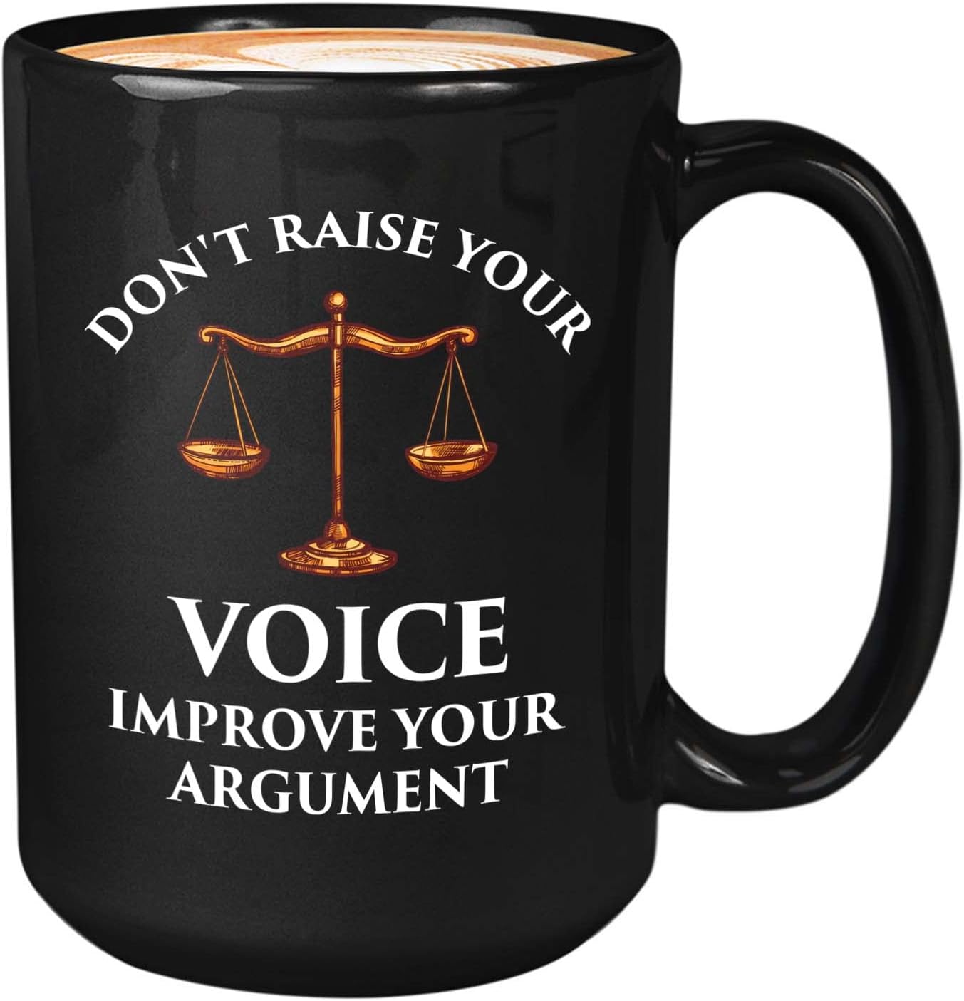 Bubble Hugs Lawyer Coffee Mug 15oz Black - Don't raise your voice. Improve your argument. - Funny New Lawyer Birthday Law School Graduation Future Lawyers Law Student Sassy Attorney