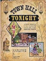Town Hall tonight B0006AU8BA Book Cover