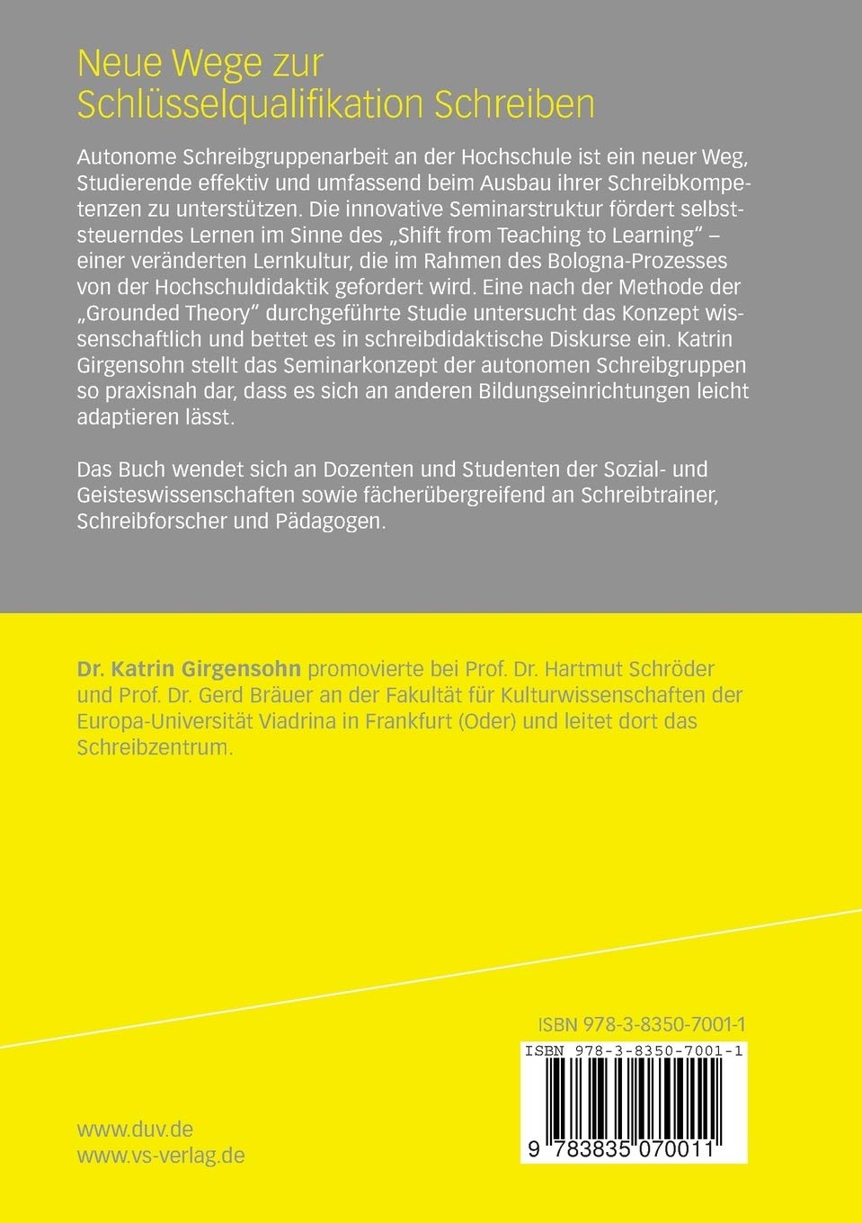 Neue Wege zur Schlüsselqualifikation Schreiben: Autonome Schreibgruppen an der Hochschule