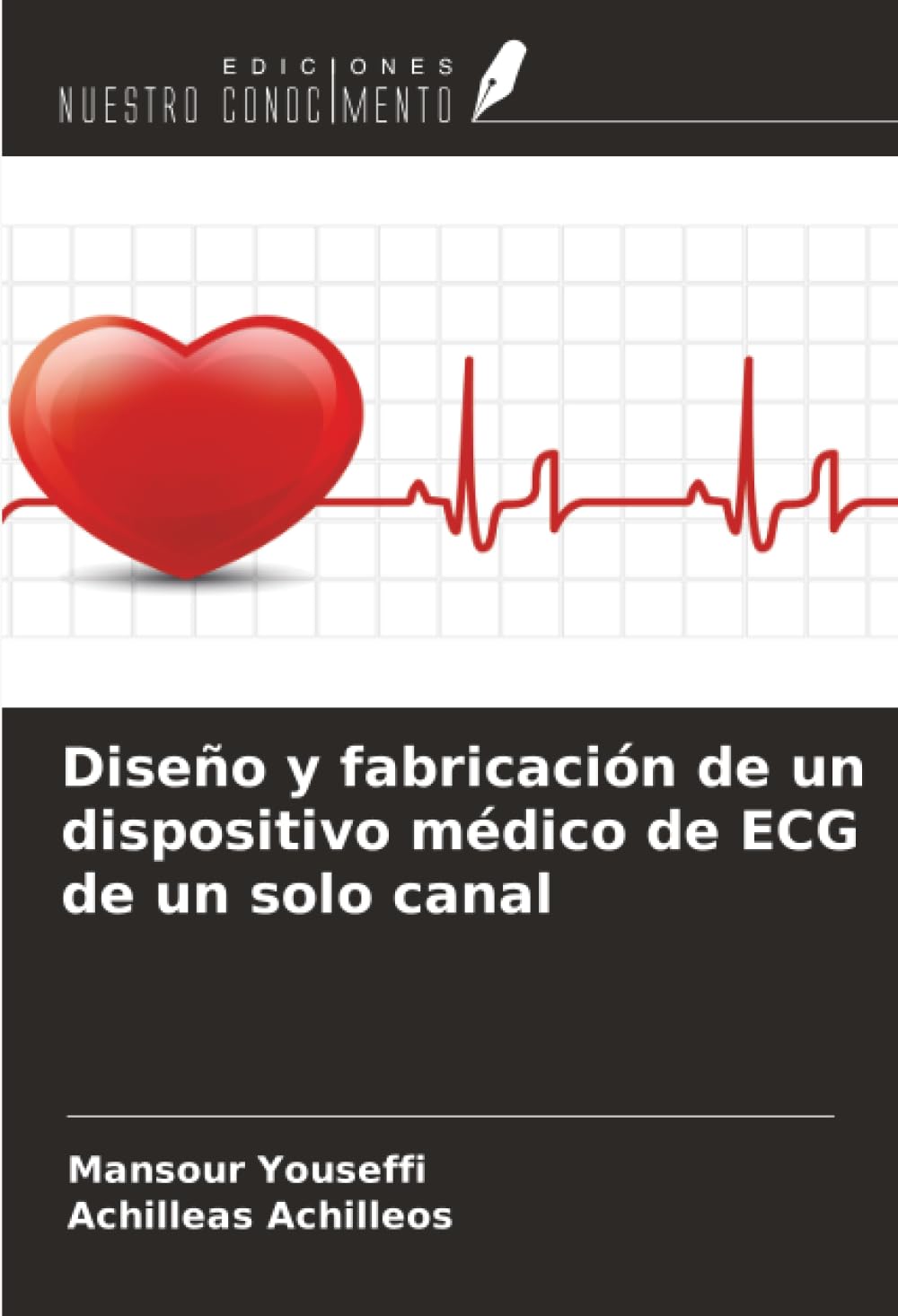 Diseño y fabricación de un dispositivo médico de ECG de un solo canal