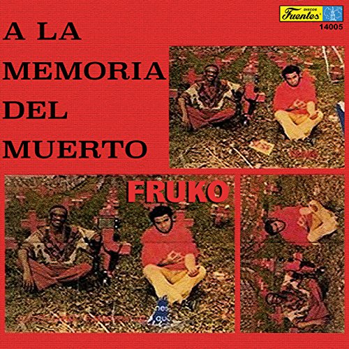 A la Memoria del Muerto