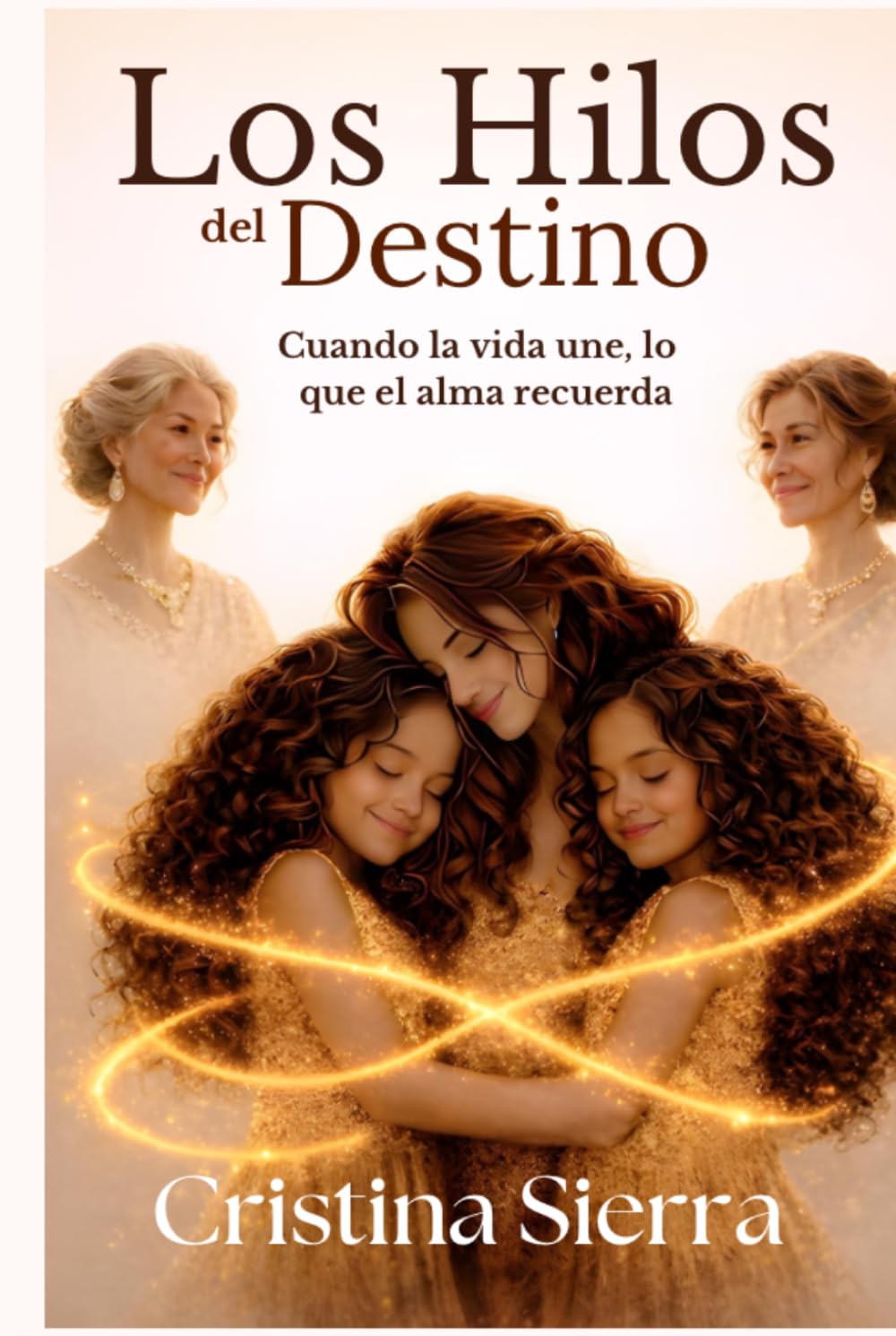 Los hilos del destino: Cuando la vida une lo que el alma recuerda