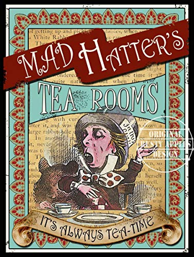 Image of Alice in Wonderland Mad Hatter Tea-Room's Victorian – Vintage - Style Metal Sign (8” X 6” 200 X 150 mm)