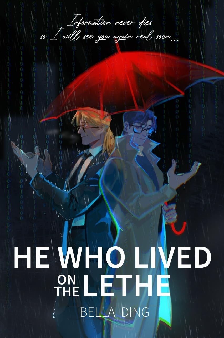 He Who Lived on the Lethe