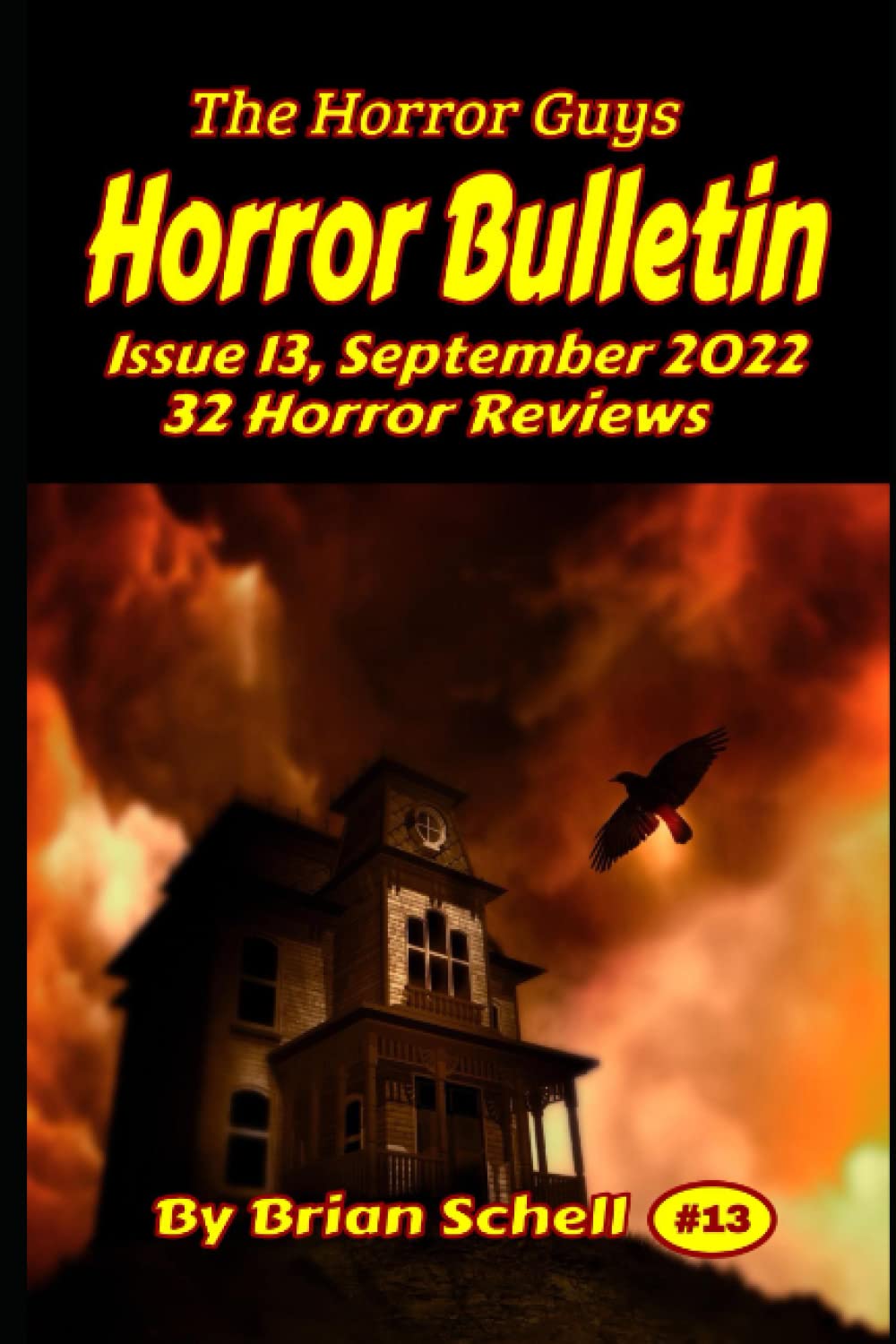 Horror Bulletin Monthly October 2022 (Horror Bulletin Monthly Issues Book 13)