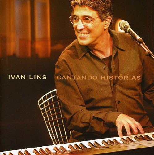 UNIVERSAL MUSIC GROUP Ivan Lins - Cantando Histórias