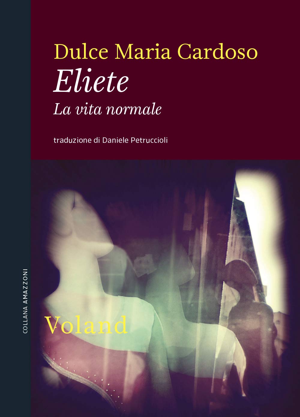 Eliete. La Vita Normale - 4