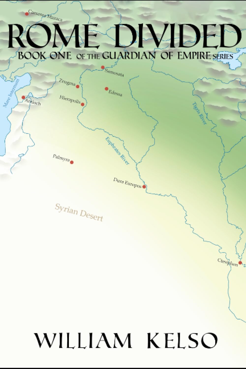Rome Divided (Guardian of Empire)